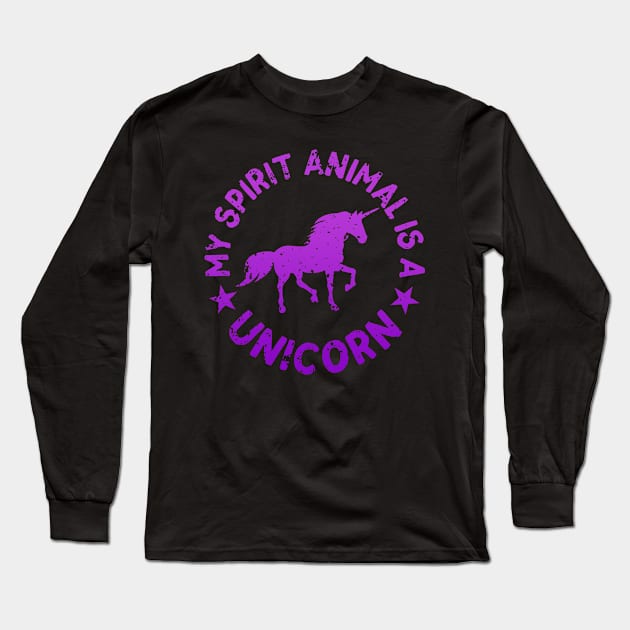 My Spirit Animal Is A Unicorn Long Sleeve T-Shirt by Kyandii